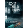 Moon Child Rising