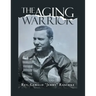 The Aging Warrior