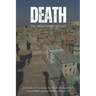 Death: The Beginning of Life: A series of lectures from Ayatollah Sayyid Muhammad Ridha Shirazi