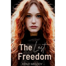 The Last Freedom
