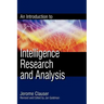 An Introduction to Intelligence Research and Analysis
