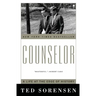 Counselor: A Life at the Edge of History