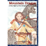 Mountain Dragon: Fulfillment: A New Myth of the Enlightened Feminine