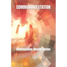 Commandifestation: Commanding Manifestation