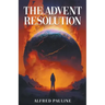 The Advent Resolution