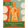 The Human Anatomy Edition: Physiology Coloring Books