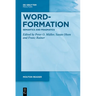 Word-Formation - Semantics and Pragmatics