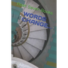 Words Change...
