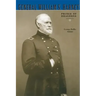 General William S. Harney: Prince of Dragoons