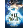 Wee Piggies of Radiant Might