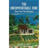 The Uncomfortable Zone