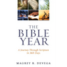 The Bible Year Devotional: A Journey Through Scripture in 365 Days