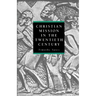 Christian Mission in the Twentieth Century