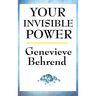 Your Invisible Power