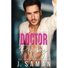 Doctor Playboy: A Second Chance Age-Gap Romance