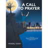A Call to Prayer
