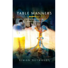 Table Manners: Liturgical Leadership for the Mission of the Church