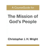 CourseGuide for The Mission of God's People