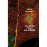 Collected Poems and Stories