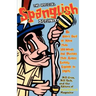 The Official Spanglish Dictionary: Un User's Guia to More Than 300 Words and Phrases That Aren't Exactly Espanol or Ingles