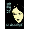 Gìn Vàng Giữ Ngọc: Truyện ngắn