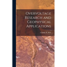 Overvoltage Research and Geophysical Applications