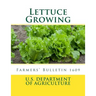 Lettuce Growing: Farmers' Bulletin 1609