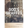God's Graffiti Devotional: From Prayers to Purpose