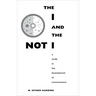 The I and the Not-I: A Study in the Development of Consciousness