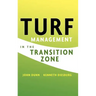Turf Management in the Transition Zone