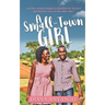 A Small-Town Girl