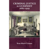 Criminal Justice in Guernsey, 1680-1929