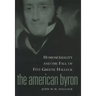 American Byron: Homosexuality & the Fall of Fitz-Greene Halleck