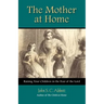 The Mother at Home