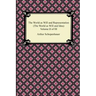 The World as Will and Representation (the World as Will and Idea), Volume II of III