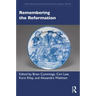 Remembering the Reformation