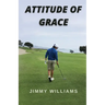 Attitude of Grace