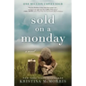 Sold on a Monday
