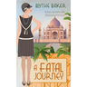 A Fatal Journey