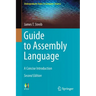Guide to Assembly Language: A Concise Introduction