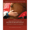 The Revolution in Horsemanship: And What It Means to Mankind
