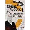 Cosmic Trigger I: Final Secret of the Illuminati