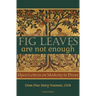 Fig Leaves Are Not Enough: Open Letters on Modesty in Dress