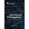 Intentional Disruption: Expanding Access to Philosophy