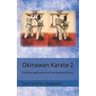 Okinawan Karate: Practical applications of the Naihanchi Kata