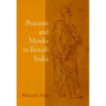 Peasants and Monks in British India