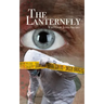 The Lanternfly: Five murders. Two brothers. One lanternfly.