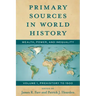 Primary Sources in World History