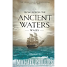 From Across the Ancient Waters: Wales