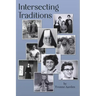 Intersecting Traditions